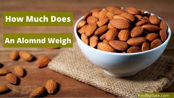 weight of an almond