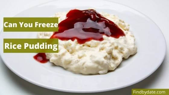 Can i freeze rice pudding